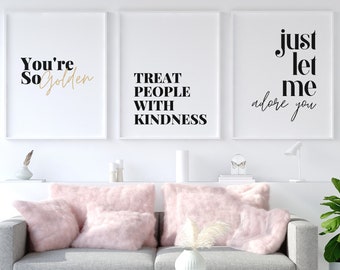 Kindness Print, You're So Golden Print, Adore You, SET OF 3 Positivity Quotes Wall Art Printables