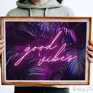 Good Vibes Neon Wall Art Print, Neon Art Print, Custom Neon Prints, Neon Print Poster, Neon Wall Art Print personalizados Home Gifts