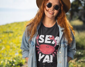 Sea Ya Crabby Summer Beach Slogan T Shirt, Summer Shirts For Women, Crab Shirt, Summer Shirt, Beach Shirts, Vacay Mode, Vacation Shirt