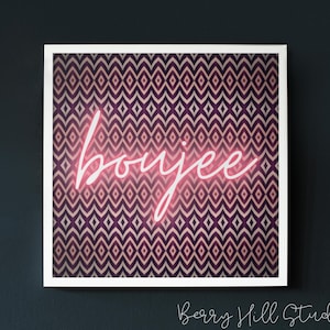Boujee Neon Wall Art Print Square, Neon Effect Art Print, Eclectic Prints, Neon Print Poster, Neon Effect Wall Art Print, Bold Home Decor