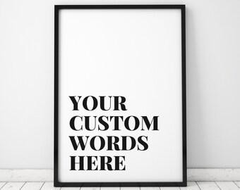Your Custom Words Print, Bold PRINTABLE Minimalist TPWK Art Print, Bold Minimal Typography Print, Inspirational Words With Kindness Wall Art