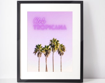 Neon Wall Art Print Club Tropicana, Neon Effect Art Print, Customised Neon Prints, Neon Print Poster, Neon Effect Wall Art Print