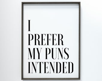 Póster de pared "Prefiero mis juegos de palabras", impresión de tipografía, póster de decoración del hogar, cita divertida