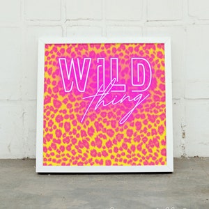Wild Thing Neon Wall Art Print Square, Neon Effect Art Print, Leopard Print Wall Art, Neon Print Poster, Bold Eclectic Wall Art Animal Print