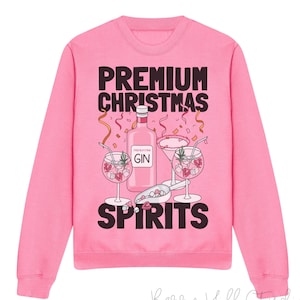 Premium Christmas Spirits Damen Gemütlicher Weihnachtspullover, Weihnachtspullover, Lustiger Pullover, Weihnachtspullover, Gin Sweatshirt, Weihnachtspullover