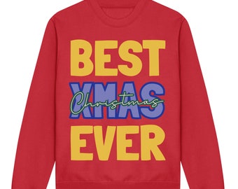 BESTE WEIHNACHTEN EVER! Bold Weihnachtspullover, lustige