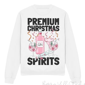 Premium Christmas Spirits Damen Gemütlicher Weihnachtspullover, Weihnachtspullover, Lustiger Pullover, Weihnachtspullover, Gin Sweatshirt, Weihnachtspullover
