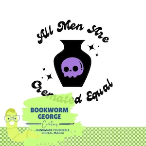 All Men Are Cremated Equal SVG - Digital File - Funny - Spooky