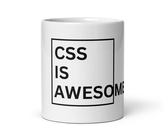 CSS Is Awesome Mug – Funny Web Developer Gift, Frontend Developer Mug, Programmer Coffee Mug, CSS Gift