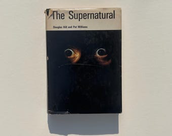 Vintage The Supernatural: libro sobre fantasmas, artes secretas, brujas, vudú, monstruos y sociedades secretas.