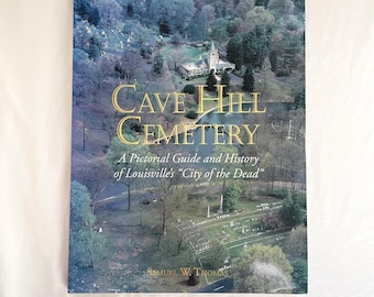 Vintage Cave Hill Cemetery Pictorial Guide Book