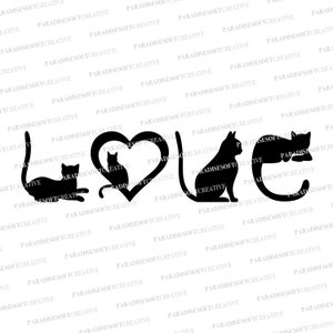 Cat Love SVG, Cats Love SVG, Cat SVG, I Love Cats svg, I Love My Pet svg, Cats Lover svg, Crazy Cat Lady svg, dxf, Cricut, Vector, Clipart