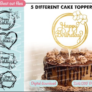 Brithday Cake Topper SVG, Happy Birthday SVG, Happy Birthday DXF, Cake Topper Vector, Birthday cake topper dxf, Cut File Cricut, Silhouette
