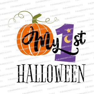 My First Halloween SVG, My 1st Halloween svg, Baby Halloween Svg, Kids Halloween Svg, Baby My First Halloween SVG, Baby&#39;s 1st Halloween Svg