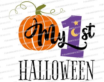 My First Halloween SVG, My 1st Halloween svg, Baby Halloween Svg, Kids Halloween Svg, Baby My First Halloween SVG, Baby's 1st Halloween Svg