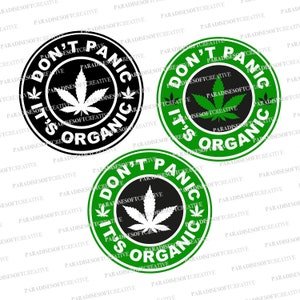 don't panic it's organic svg, Marijuana svg, Cannabis leaf svg, Pot weed svg, rolling tray, Marihuana svg, Marihuana organica, Cannabis svg