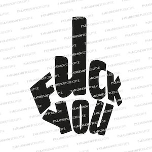 Fuck You svg, Flip The Bird svg, Middle Finger SVG, Corte de mangas svg, dedo del medio svg, que te follen, flipping the bird svg, vector
