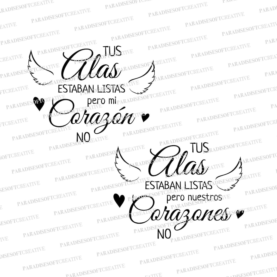 Tus alas estaban listas pero nuestros corazones no SVG, Tus alas