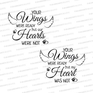Puede incluir: Diseño gráfico en blanco y negro con dos pares de alas de ángel y el texto "Tus alas estaban listas pero nuestros corazones no lo estaban" y "Tus alas estaban listas pero mi corazón no lo estaba".