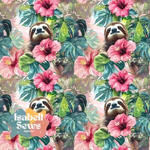 May include: A repeating pattern featuring sloths, pink hibiscus flowers, and large green and blue tropical leaves. The design has a watercolor effect and a soft, light pink background. The text "Isabell Sews Digital Art" is in the lower left corner.