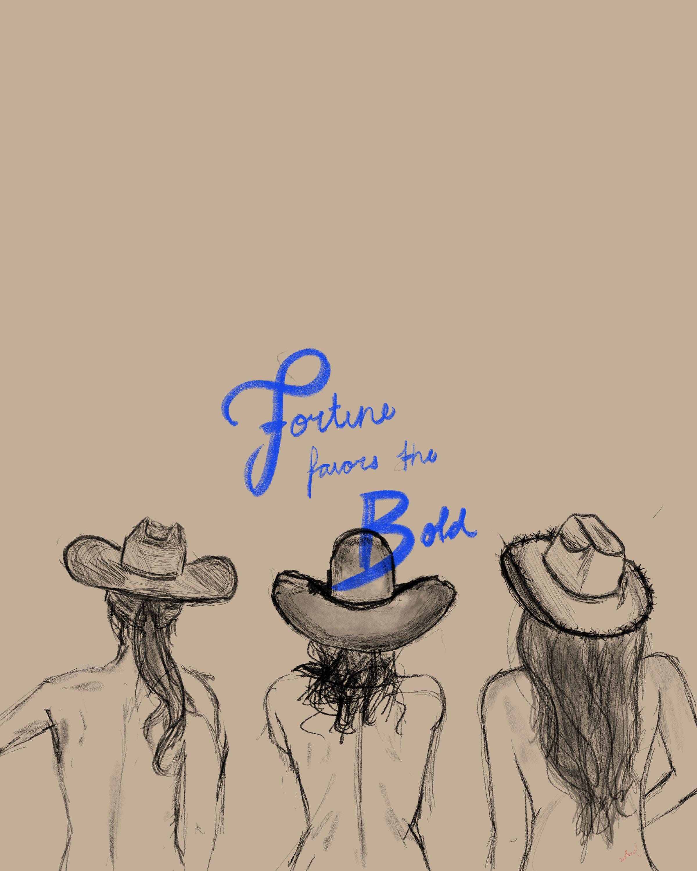 Fortune Favors the Bold