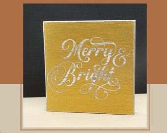 Merry & Bright | Engraved Sign | Metallic Gold on Dark Pewter Gray | Handcrafted | Christmas Home Office Dorm Gift | Wood | 5.5x5.5x0.75 In.