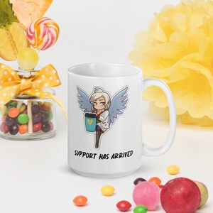 Support Has Arrived- owatch pc game gamer twitch streamer coffee fps hero heroes