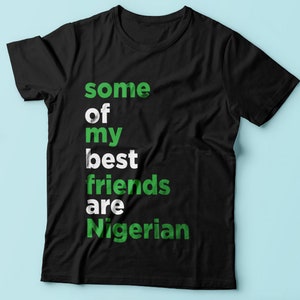 Nigerian BFF Tee