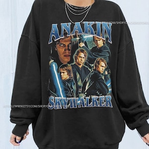 Anakin Skywalker Sweatshirt | Anakin Skywalker Vintage 90' Sweatshirt | Anakin Skywalker Classic Vintage Bootleg Shirt | Anakin Skywalker BL