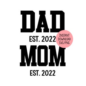 Mama & papa opgericht 2022 SVG en PNG-bestand, New Mom Est Svg, Sporty Parents Reveal, Jersey Font, Silhouette Cameo Svg File, Cricut Svg File