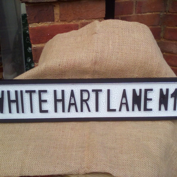 Fab WHITE HART LANE N17 vintage  style wooden football street sign. Makes a great gift for Spurs fans! Size 63 x 11 cm. Wall decor sign.