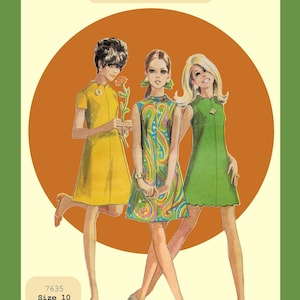 May include: A vintage illustration features three women in 1960s A-line mini dresses. The dresses are yellow, green, and patterned. The image includes text: "1960's A-Line Mini Dresses PDF Pattern, one size" and "Size 10 Miss Bust 32.5".