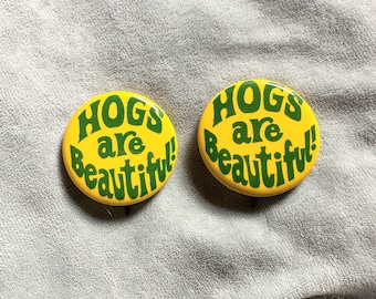 Vintage Hogs Are Pinback Buttons, 1960s Vegetarian Pair