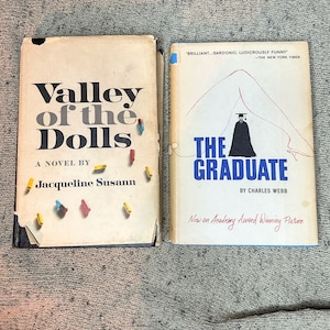 Choice of first edition hardcover book novel 1966 Valley of the Dolls Jaqueline Susann or 1963 The Graduate Charles Webb