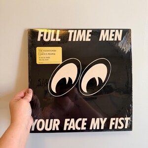 Vintage 1986 Full Time Men LP Your Face My Fist original vinyl record album