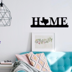 Texas Home Sign Metal Wall Decor Texas Wall Art Home Metal Sign
