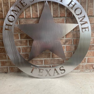 Home Sweet Home Texas Sign