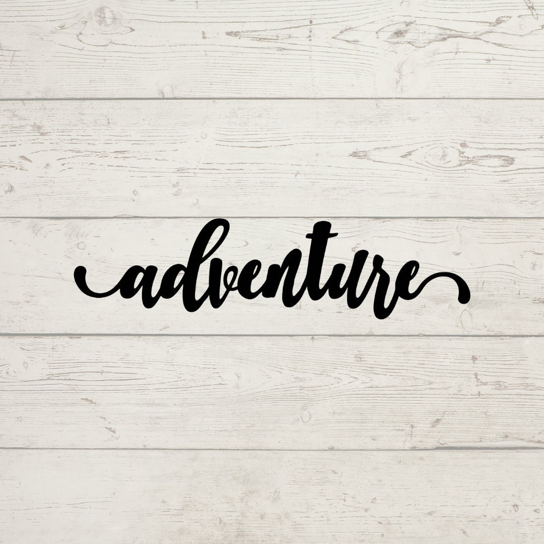 Adventure Sign Indoor Outdoor Metal Sign Custom Metal Script Custom ...