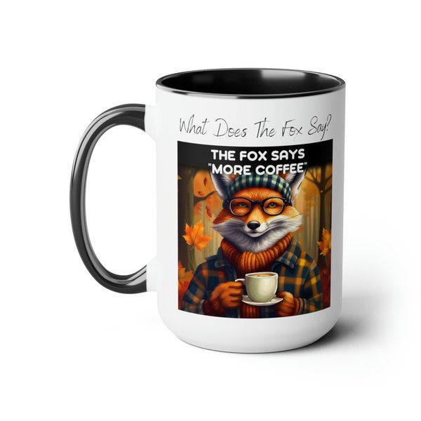 Two-Tone Coffee Mugs, 15oz - What Does The Fox Say?