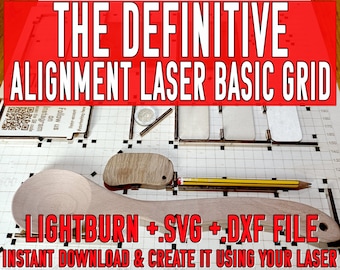 DEFINITIVE Basic Grid with POSITIONING GUIDES! 400x400 mm Ortur laser machine. lightburn Lbrn  + .dxf + .svg + Atomstack sculpfun