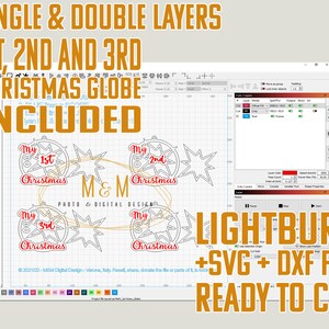 May include: Digital design file for Christmas globe ornaments, featuring single and double layers. Includes SVG and DXF files ready to cut. The design includes text that reads "1st, 2nd, and 3rd Christmas" and "M & M Photo & Digital Design".
