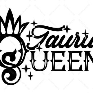 Download Taurus Queen Jpg Png Svg Dxf Eps Digital Files Laser Vinyl ...