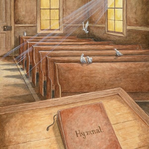 Late for Choir Practice, 9 x 12 signed giclee print with .5 inch white border, abandoned church, doves, hymnal