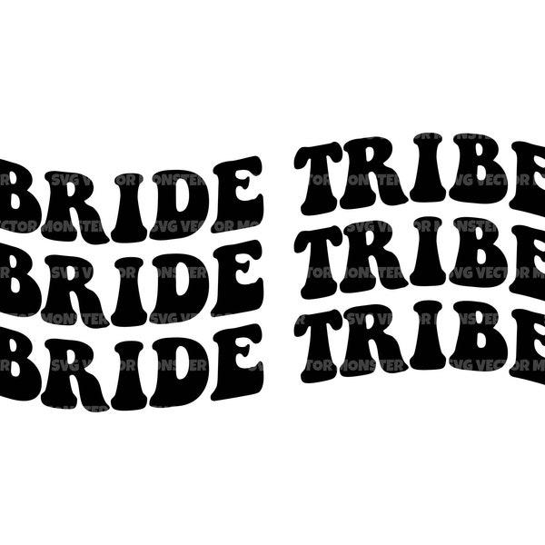 Retro Bride Tribe Svg, Boho Bride T-Shirt Svg, Vintage Wavy Wedding Sign, Groovy Svg. Vector Cut file Cricut, Silhouette, Pdf Png Eps Dxf.