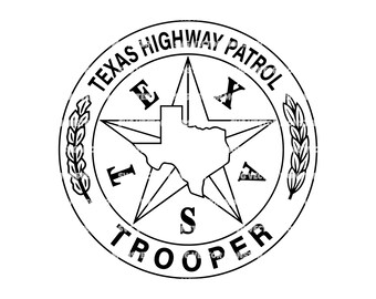 Texas Highway Patrol Badge Svg Png Dxf (Digital Download)