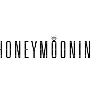 Honeymoonin Svg, Diamond Ring Svg, Honeymoon, Wifey Shirt, Hubby, Just Married Svg. Wektorowy plik do cięcia Cricut, sylwetka, Pdf Png Eps Dxf.