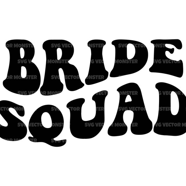 Bride Squad Svg, Boho Bride T-Shirt Svg, Vintage Wavy Wedding Sign, Retro Font. Vector Cut file for Cricut, Silhouette, Pdf Png Eps Dxf.