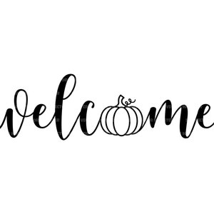 Bienvenue citrouille SVG, bienvenue citrouille d’automne SVG, Thanksgiving SVG. Fichier de coupe vectorielle Cricut, Silhouette, Pdf Png Eps Dxf, Décalcomanie, Autocollant, Épingle.