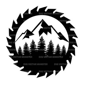 Saw Blade Svg, Forest Mountain Svg, Lumberjack, Carpenter, Woodcutting, Woodworker. Vector Cut file Cricut, Silhouette, Pdf Png Eps Dxf.