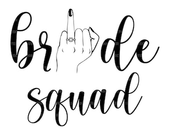 Bride Squad Svg, Bride Crew Svg, Bride Tribe Svg, Team Bride Svg. Vector Cut file Cricut, Silhouette, Pdf Png Eps Dxf, Decal, Sticker.